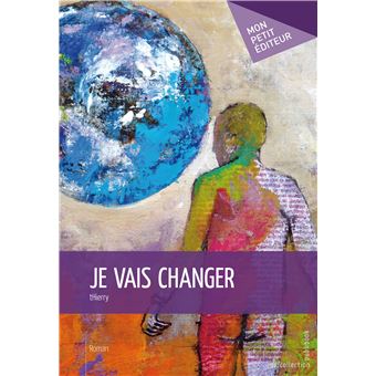 Je vais changer - 1