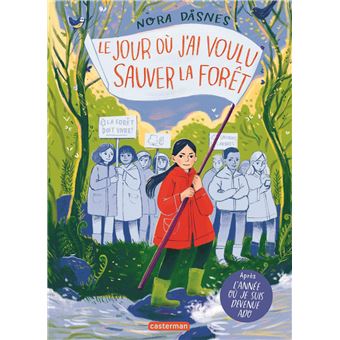 Le jour où j'ai voulu sauver la forêt - 1