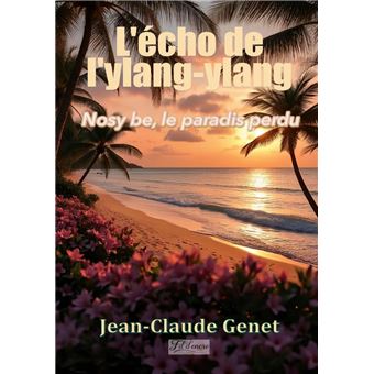 L'écho de l'ylang-Ylang - 1