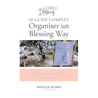 Organiser un blessing way