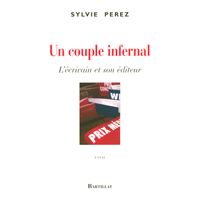 Un couple infernal l'ecrivain et son editeur