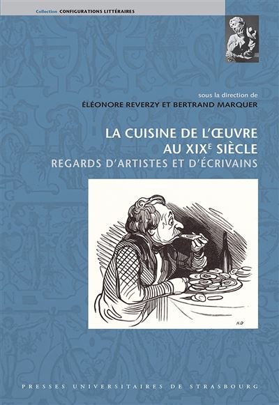 La cuisine de l'oeuvre au XIXe siecle regards d'art