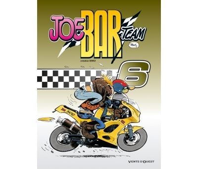 Joe Bar Team - Tome 06