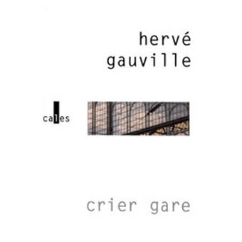 Crier gare - 1