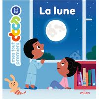 MES TOUT PREMIERS DOCS - La Lune - Dès 2 ans