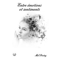 Entre émotions et sentiments