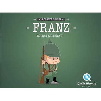 Franz, Soldat Allemand en 14-18 - 1