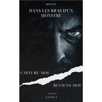 Dans les bras d'un monstre - 1