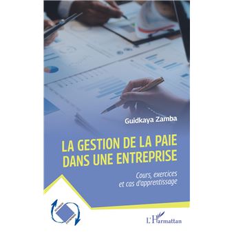 La gestion de la paie dans une entreprise