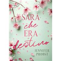 Sarà che era destino