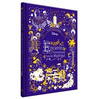 ENCANTO, LA FANTASTIQUE FAMILLE MADRIGAL - Les Chefs-d'oeuvre illustrés - Disney