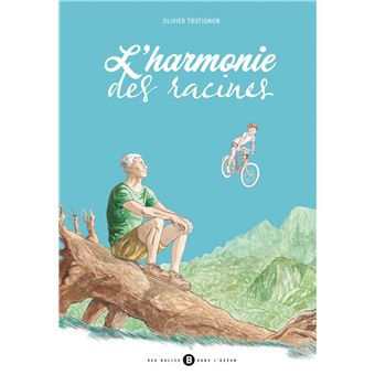 L'harmonie des racines - 1
