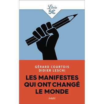 Les manifestes qui ont changé le monde - 1