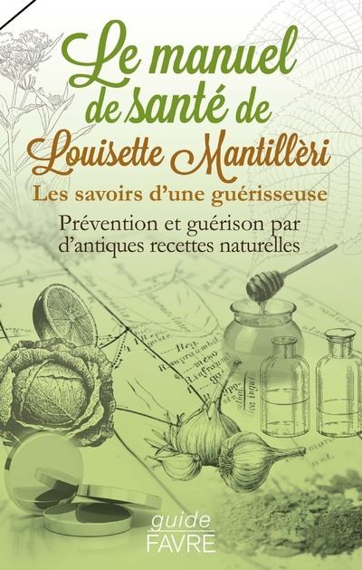 Le manuel santé de Louisette Mantilleri - Louisette Mantillèri - broché