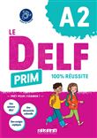 Le DELF Prim A2 100% réussite - Livre + didierfle.app