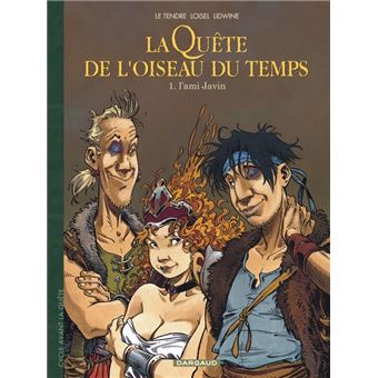 La Quête de l'oiseau du temps : L'Intégrale Serge Le Tendre et Régis Loisel