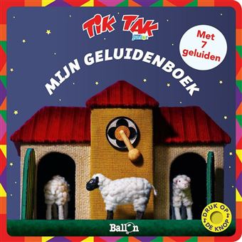Tik Tak - Tik Tak  - Mijn geluidenboek - 1