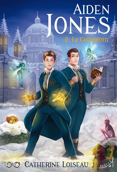 Aiden Jones T2 : Le Collegium