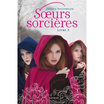 Soeurs sorcières: Livre 3 - 1