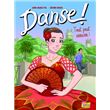 Danse ! - tome 3 Tout peut arriver !