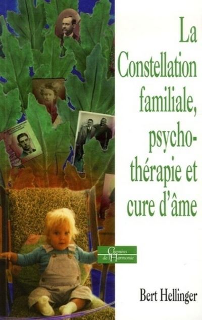 La constellation familiale Psychoth rapie et cure d me