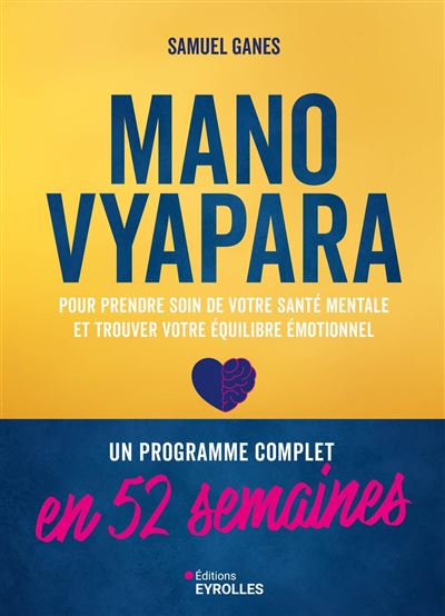 Manovyapara : Un programme complet en 52 semaines - Samuel Ganes (2024)