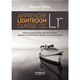 Apprendre Lightroom Classic CC - 1