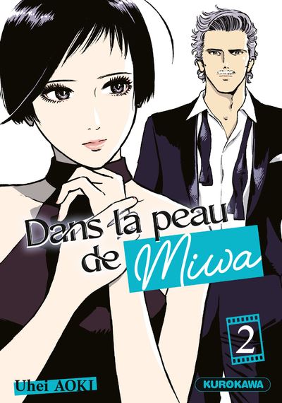 Vol.2 Dans la peau de Miwa