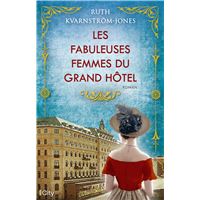 Les fabuleuses femmes du Grand Hotel