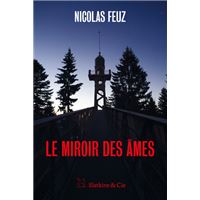 Le miroir des âmes