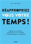Réappropriez-vous votre temps !