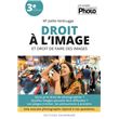 Droit à l'image et droit de faire des images