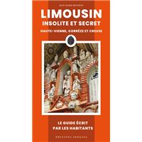 Limousin insolite et secret