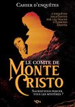 Cahier d'enquêtes - Le Comte de Monte-Cristo