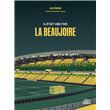 Il était une fois La Beaujoire