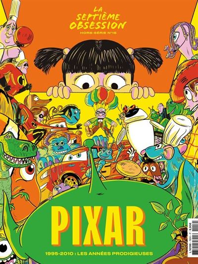 La Septième Obsession HS N°16 : Pixar - Décembre 2023
