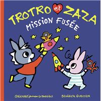 Trotro et Zaza mission fusée