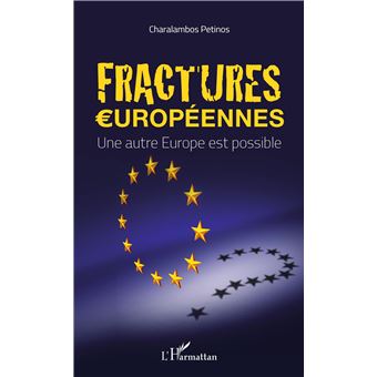 Fractures européennes - 1
