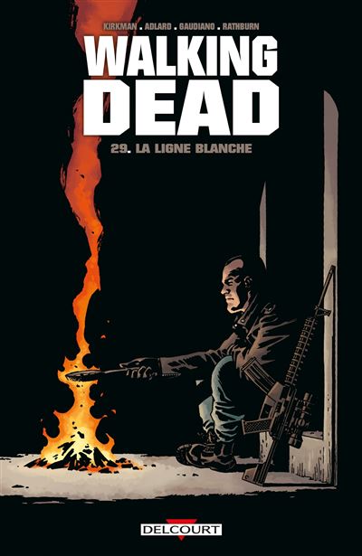 Walking Dead T29 - Robert Kirkman - broché