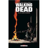 Walking Dead T29 - La ligne blanche