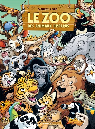 Le Zoo des animaux disparus - Tome 06 (2025)