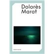 Dolores MARAT
