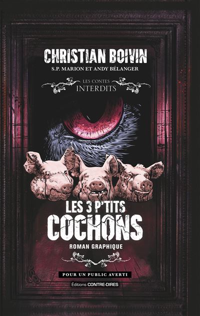 Les 3 p'tits cochons - Roman graphique