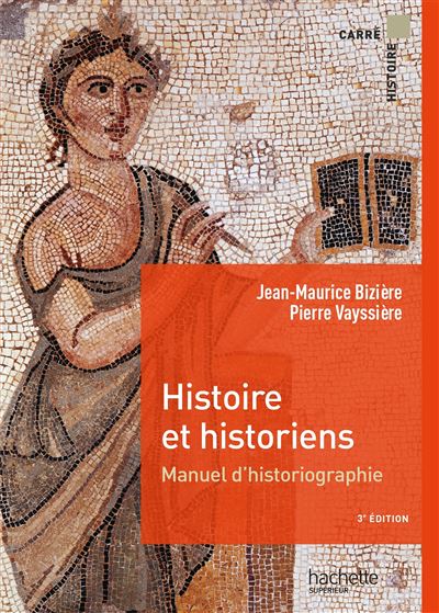Histoire et Historiens - Antiquite Moyen Age France moderne 