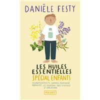 Les huiles essentielles Spécial enfants