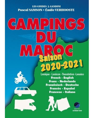 Campings du Maroc 2020 - 2021 Guide critique - broché - Pascal Samson ...