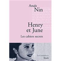 Henry et June. Les cahiers secrets