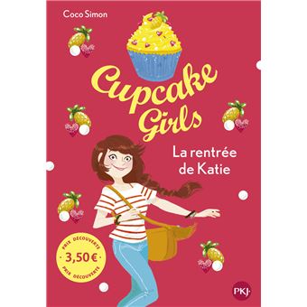 Cupcake Girls - Cupcake Girls - Tome 1 La rentrée de Katie - Prix découverte - 1