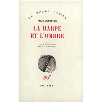 La Harpe et l'ombre - 1