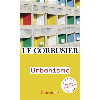 Urbanisme - Poche - Le Corbusier - Achat Livre | fnac
